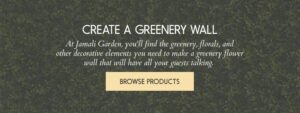 Products for a greenery wall